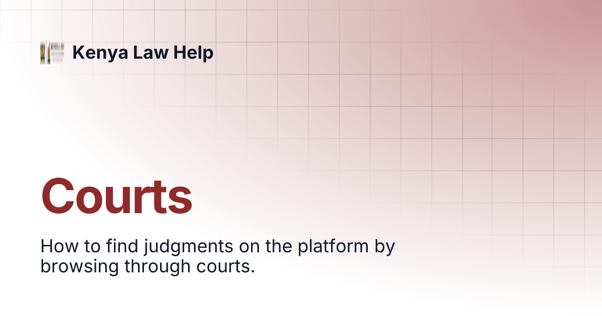 Courts | Kenya Law Help